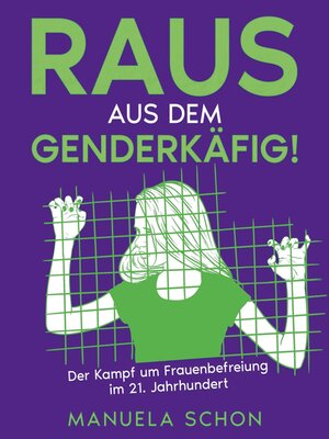 cover image of Raus aus dem Genderkäfig